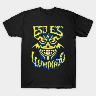 Eso Es Illuminado! T-Shirt